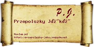 Przepolszky Jákó névjegykártya